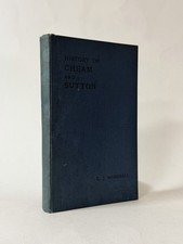 History of Cheam & Sutton, C. J. Marshall. 1936 1st Edition 