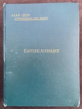 Esoteric Astrology By Alan Leo 1913 Edition