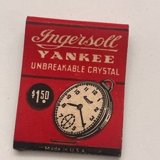 Ingersoll Yankee Pocket Watch Rist Arch Watch Vintage Matchbook Cover TB8-MB2-6