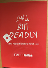 Small But Deadly, The Packet Trickster's Handbook - Paul Hallas