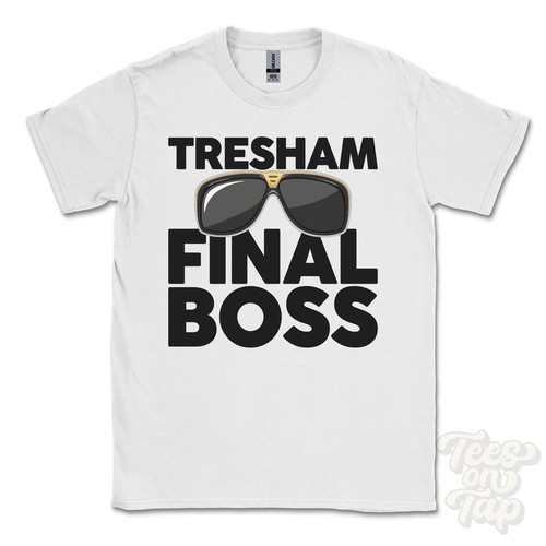Tresham final boss shirt - tresham,