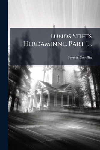 Lunds stifts herdaminne part - herdaminne,,