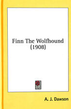 Finn The Wolfhound (1908) by