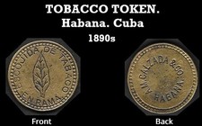 RARE Cuban Tobacco TOKEN of Salary in Havana Cigar Factory. 1890s. bands, labels