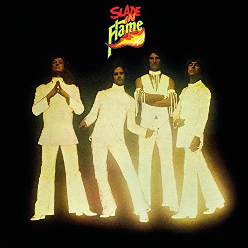 Slade flame - -,