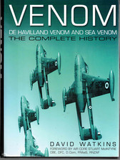 Venom - de Havilland Venom and Sea Venom - The Complete History, H,B