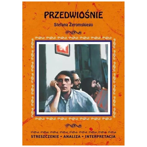 Przedwiośnie stefana - przedwiośnie,