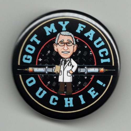 Got fauci ouchie 5 - my,