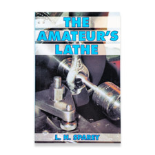 THE AMATEURS LATHE BOOK SPAREY