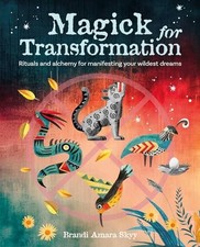 Magick for Transformation