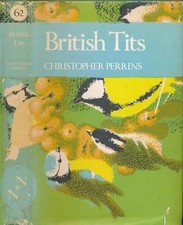 British Tits (Collins New Naturalist Series) by Perrins, Christopher Hardback