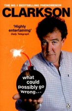 What Could Possibly Go Wrong