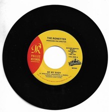 THE RONETTES - BE MY BABY -PHILLIES - EX. CONDITION