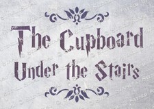Harry Potter STENCIL 4 sizes HCS Cupboard Under Stairs Signs Furniture 250 MYLAR