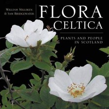 Flora Celtica: Plants and