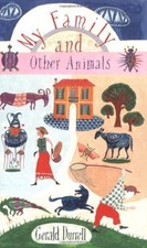 My Family and Other Animals By Gerald Durrell. 9780140013993