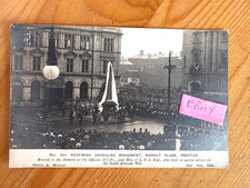 ORIG RPP KEKEWICH UNVEILING WAR MONUMENT, PRESTON IN MEMORY OF L. N. L. REGIMENT