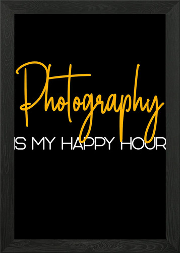 Photography happy hour framed - photography,