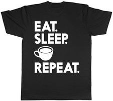 Eat Sleep Coffee Repeat Mens T-Shirt Caffiene Morning Birthday Gift Novelty Tee