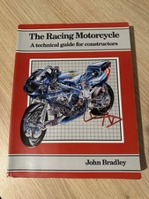 The Racing Motor Cycle: A Technical Guide for Constructors: V. 1 John Bradley