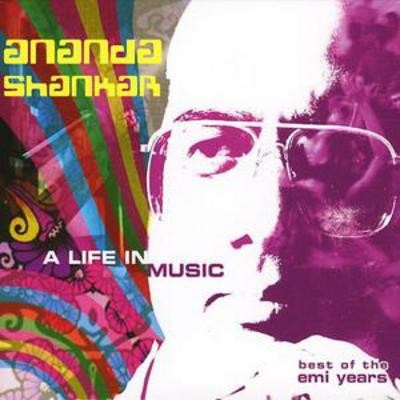 Ananda shankar life music - shankar:, in