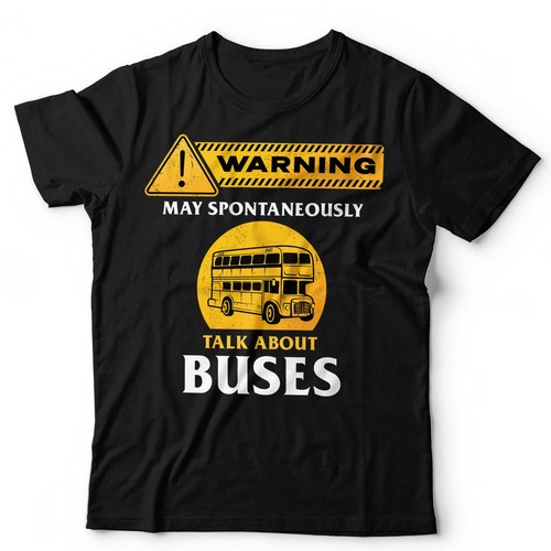Bus shirt may spontaneously - bus,