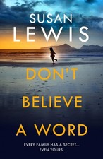 Don’t Believe A Word: The