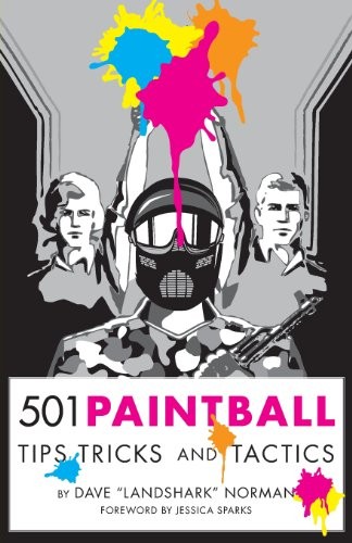 501 paintball tips tricks - paintball,