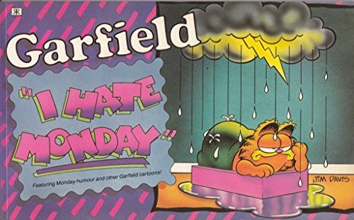 Garfield hate monday - hate,