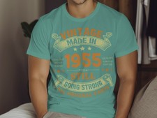 Personalised Vintage Made In Year Birthday T Shirt Any Age Still Going Strong