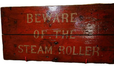 Steam Roller Sign Original