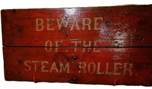 Steam roller sign original - roller,