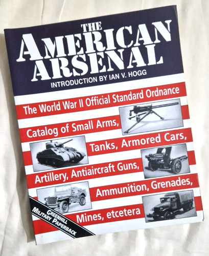 The american arsenal book - arsenal:,