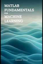MATLAB FUNDAMENTALS FOR
