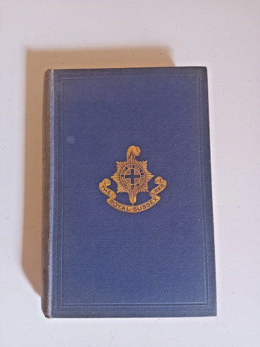 The royal sussex regiment - the,