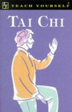Tai Chi (Teach Yourself: Alternative Health), Parry, Robert, Used; Good Book