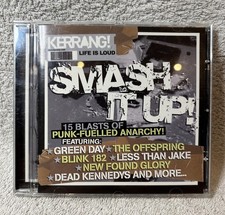 SMASH IT UP! KERRANG! CD (15 Blasts Of Punk-Fuelled Anarchy) UK VGC