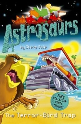 Astrosaurs the terror - astrosaurs:,