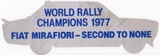 FIAT 131 ABARTH WORLD RALLY CHAMPIONS 1977 ORIGINAL PERIOD STICKER AUTOCOLLANT