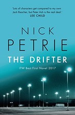 The Drifter (ASH): 1 by Nick Petrie Book The Cheap Fast Free Post