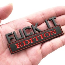 1x Metal FUCK-IT EDITION Logo