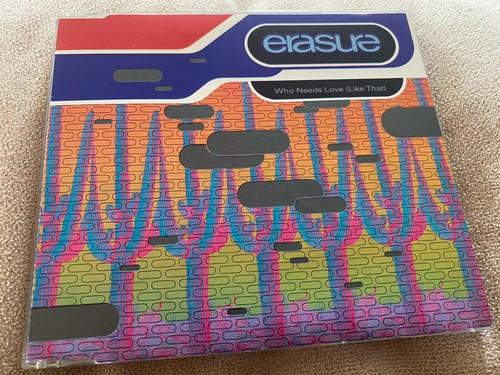 Erasure who needs - who, like
