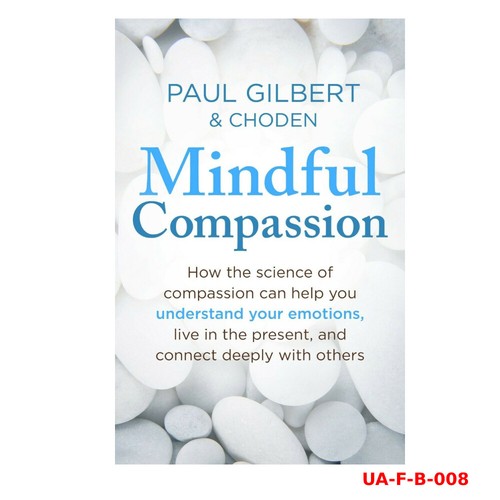 Mindful compassion using - compassion,