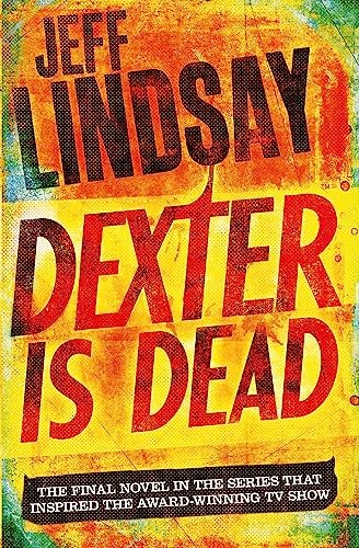Dexter dead book eight by - is,
