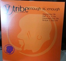 Y-Tribe - Enough Is Enough -
