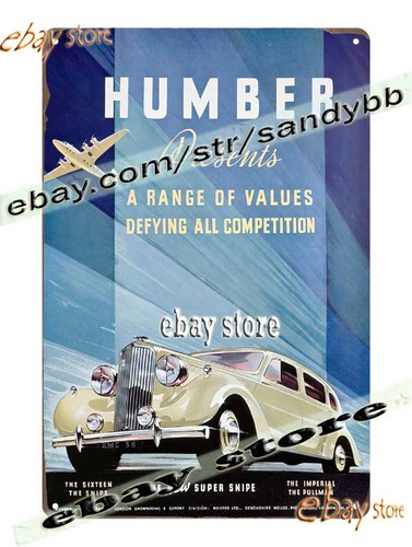 Tin sign 1938 humber super - sign,