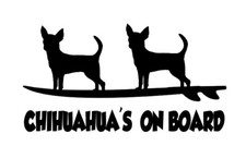 CHIHUAHUA'S ON BOARD VINYL