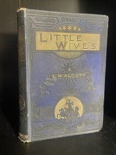 Little Wives (c1880’s)  L