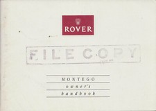 Rover Montego 2.0 petrol & Diesel models Original Owner's Handbook 1992 AKM 7218