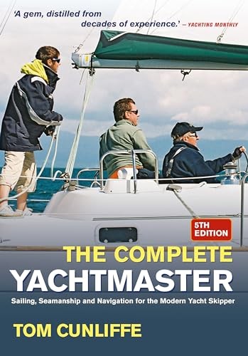 Complete yachtmaster sailing - complete, yachtmaster: